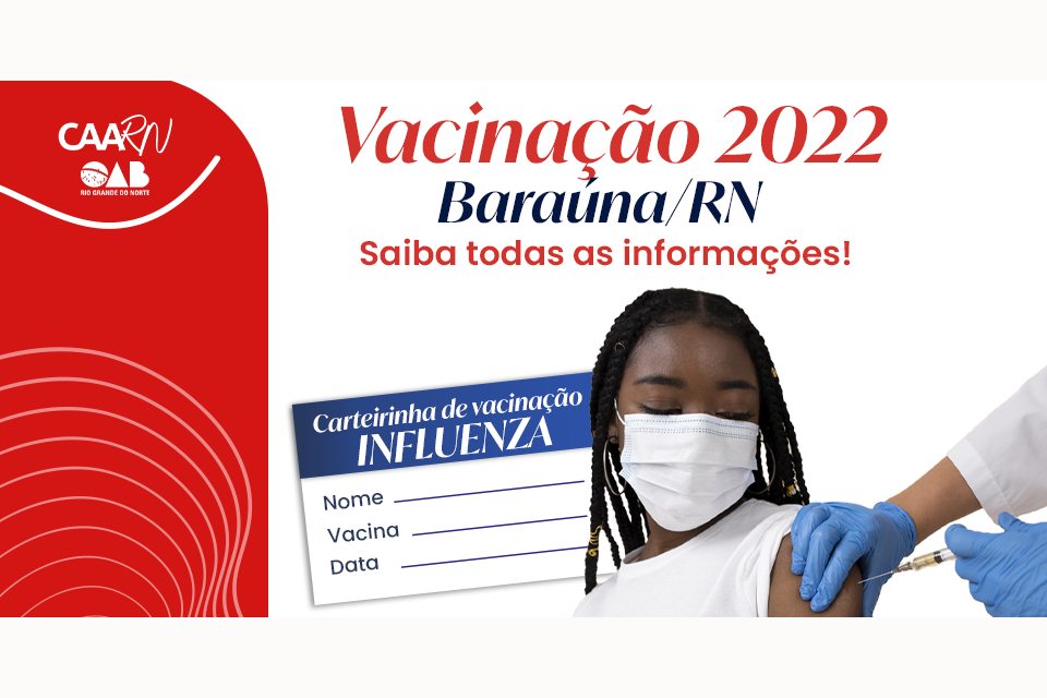 CAARN realizará campanha de vacinação contra Influenza em Baraúna no mês de  setembro – CAARN